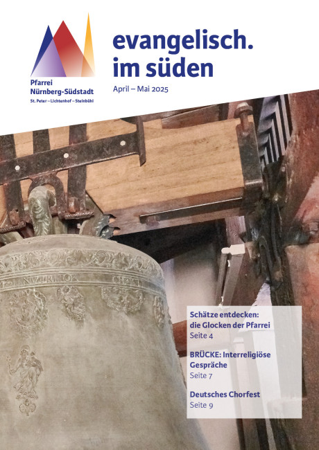 Ausgabe April / Mai 2025 - evangelisch.im süden - Ausgabe 36